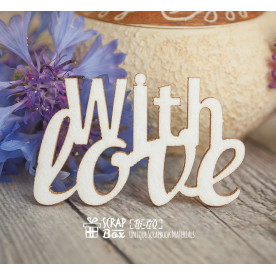 Чипборд надпись "With love", размер 40*25 мм от Scrapbox