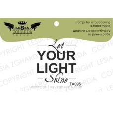Акриловый штамп LET YOUR LIGHT SHINE, 2,9*3,2 см, Lesia Zgharda