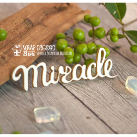 Чіпборд напис "Miracle", 60 * 18 мм від Scrapbox