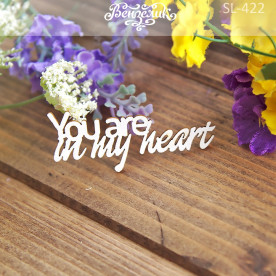 Чипборд "YOU ARE IN MY HEART 2", 57*23 мм от Вензелик
