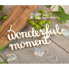 Чіпборд напис Wonderful moment Hi-305, Scrapbox