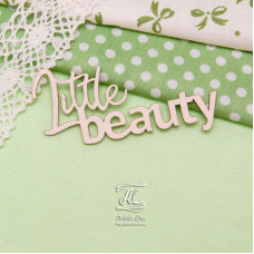 Чіпборд, напис Little beauty, 7 см, Artistic Line