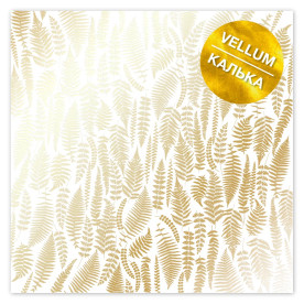 Лист кальки (веллум) с золотым узором Golden Fern 30,5х30,5 см, Фабрика Декора