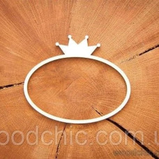 Чіпборд, Рамка Овал з коронкою, Woodchic