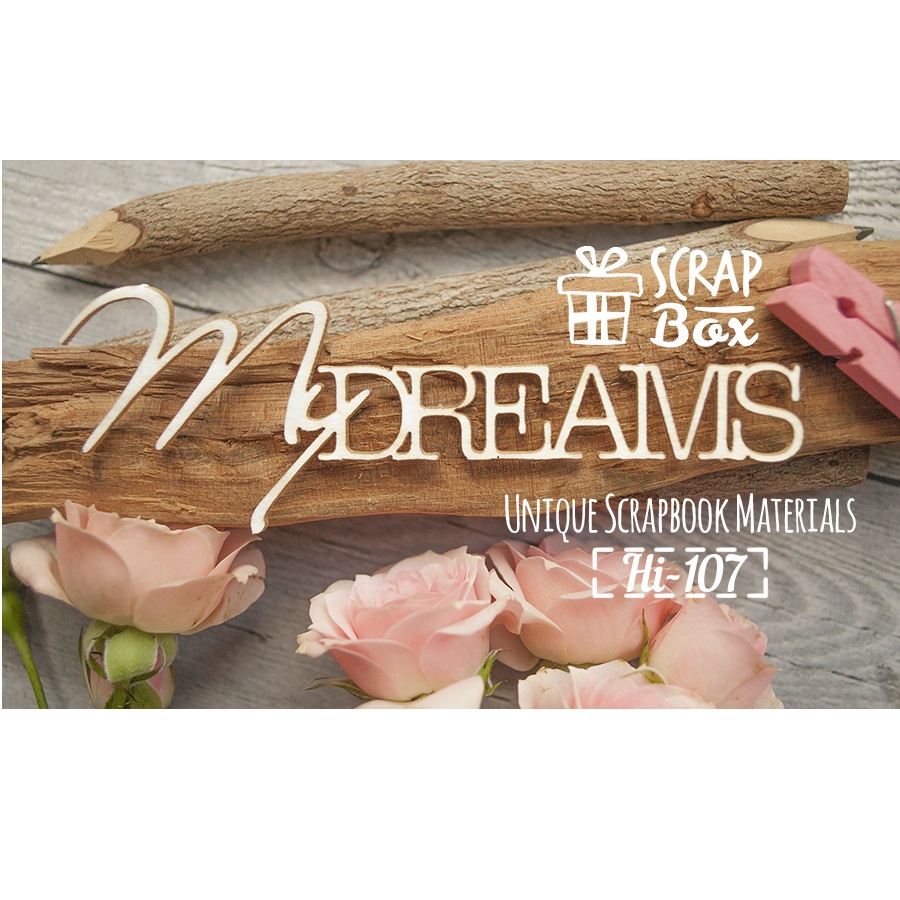 Чіпборд напис "My Dreams" №2, розмір 100 * 33 мм від Scrapbox